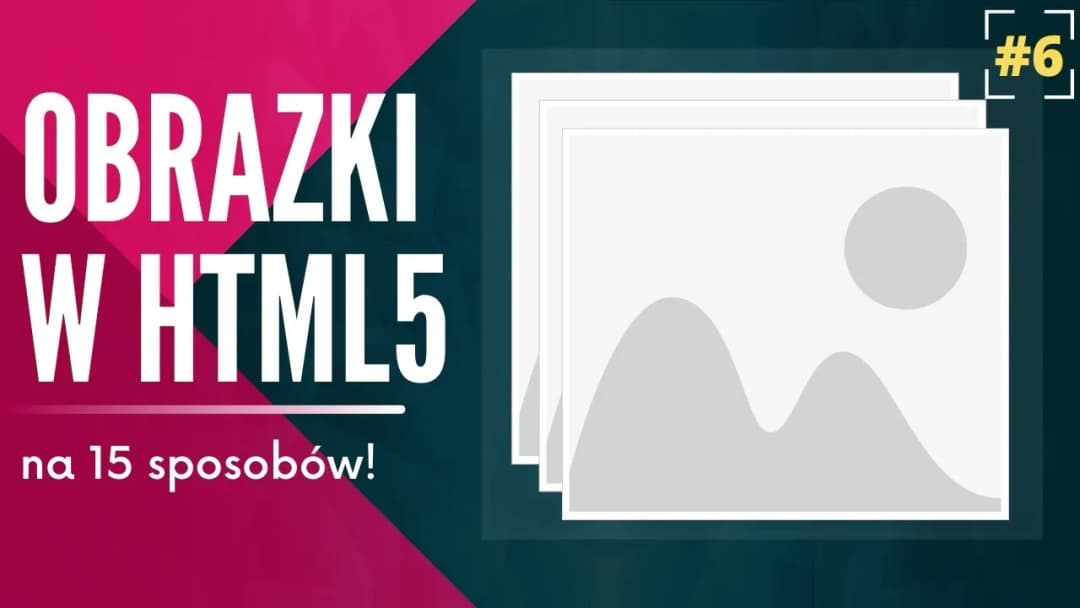Jak dodać obraz w HTML - proste sposoby na uniknięcie błędów